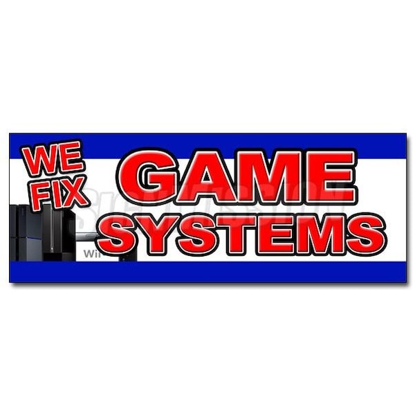 Safety Sign, 48 in Height, Vinyl, 18 in Length, We Fix Game Consoles